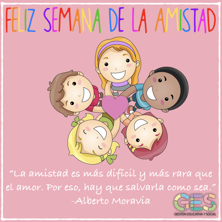 Día del amigo, frases sobre la amistad, semana de la amistad, friendship, amitié, frases sobre los amigos